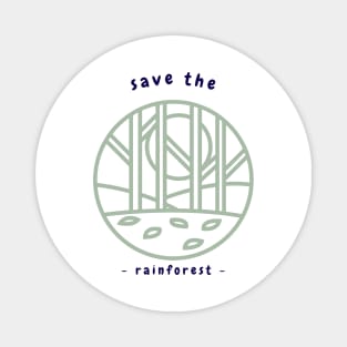 Save the Rain forest ! Magnet